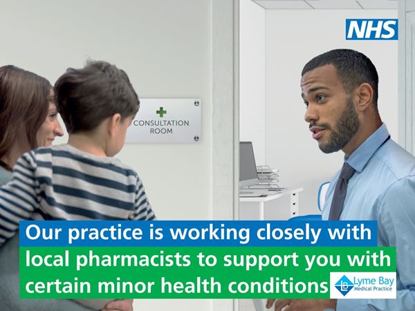 a mother and child with a GP outside his consulting room, the NHS and practice logos and the words, Our practice is working closely with local pharmacists to support you with certain minor health conditions